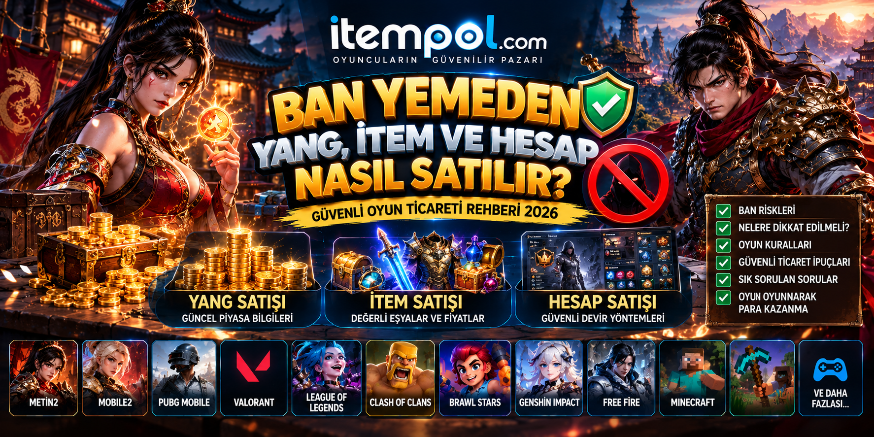Ban Yemeden Yang, İtem ve Hesap Nasıl Satılır? 2026 Rehberi