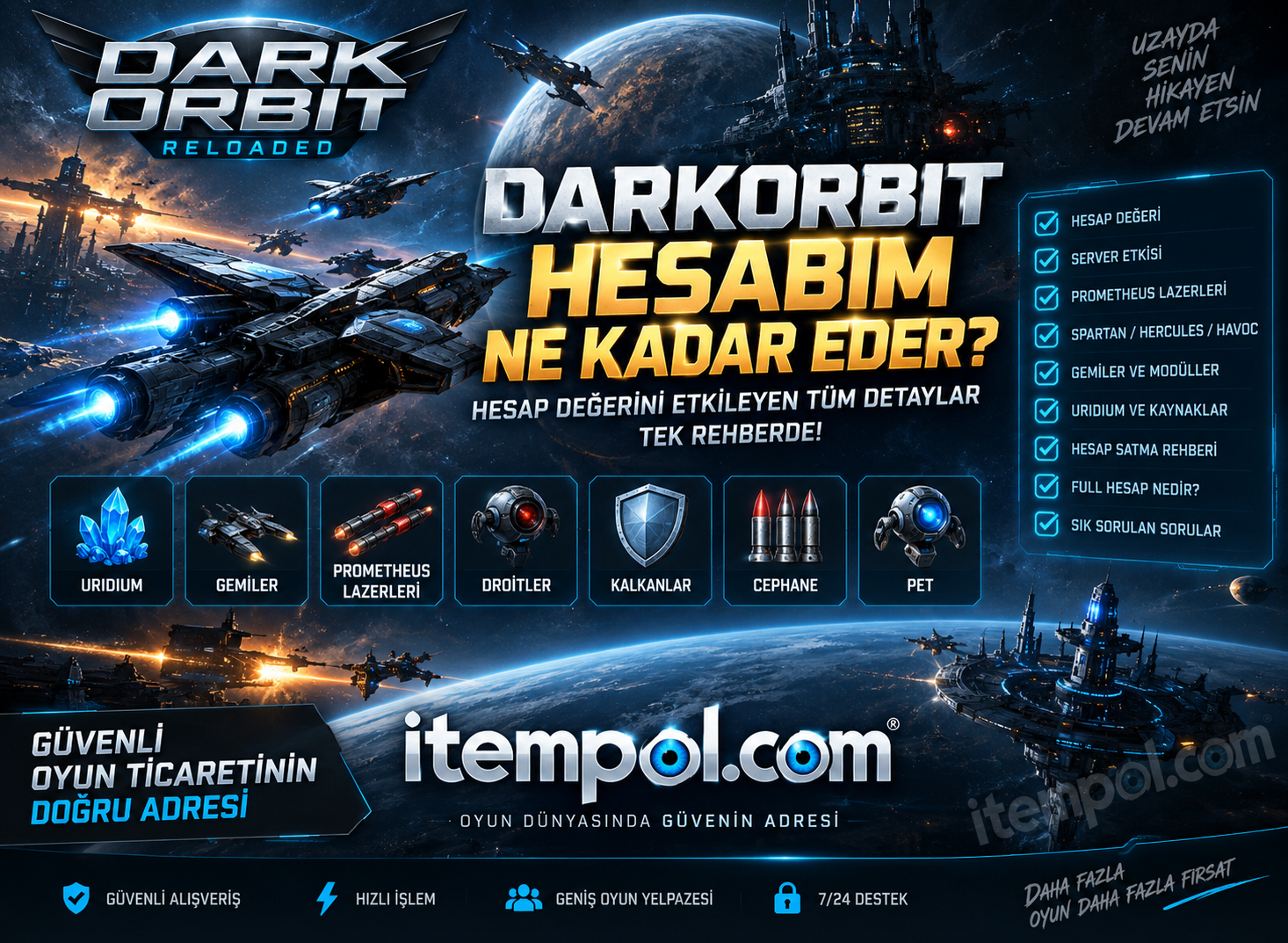 DarkOrbit Hesabım Ne Kadar Eder? 2026