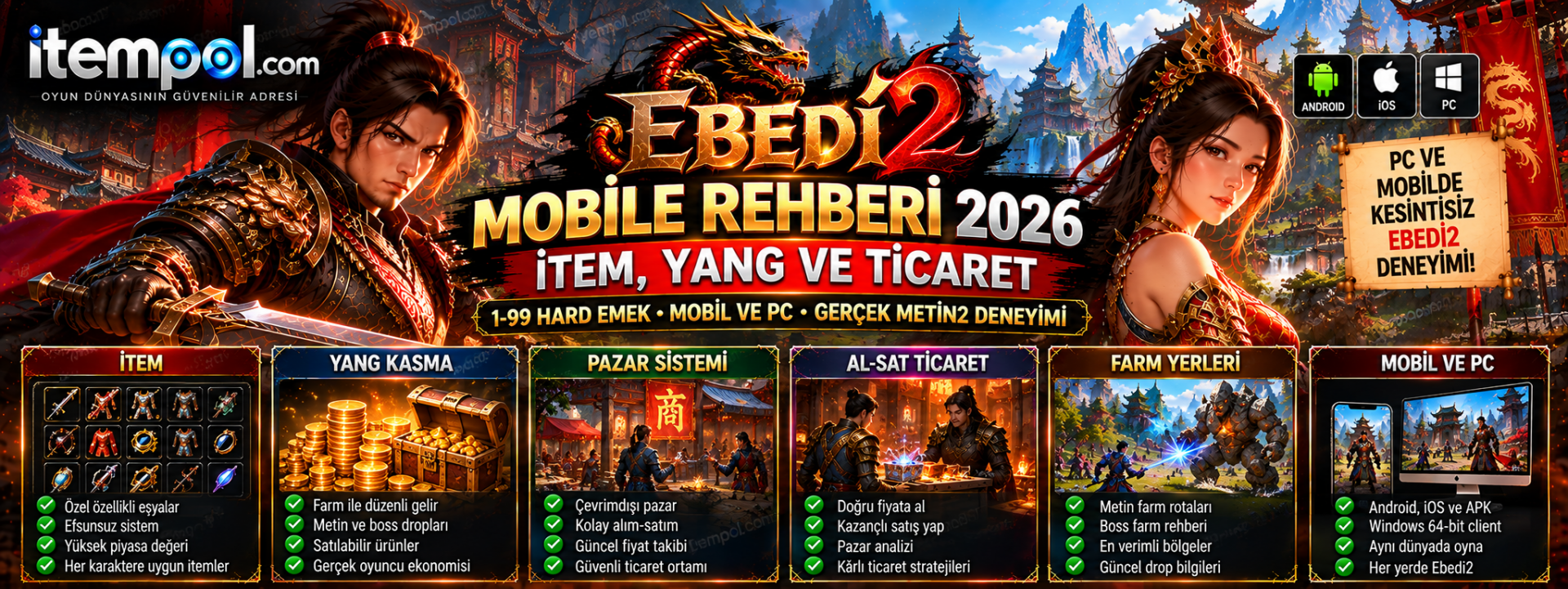 Ebedi2 Mobile Nedir? Ebedi2 İtem, Yang ve Ticaret Rehberi 2026