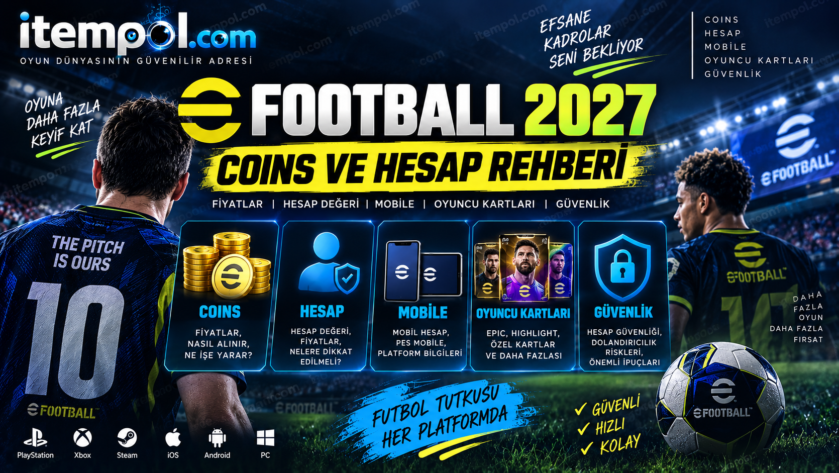 eFootball 2027 Coins ve Hesap Rehberi