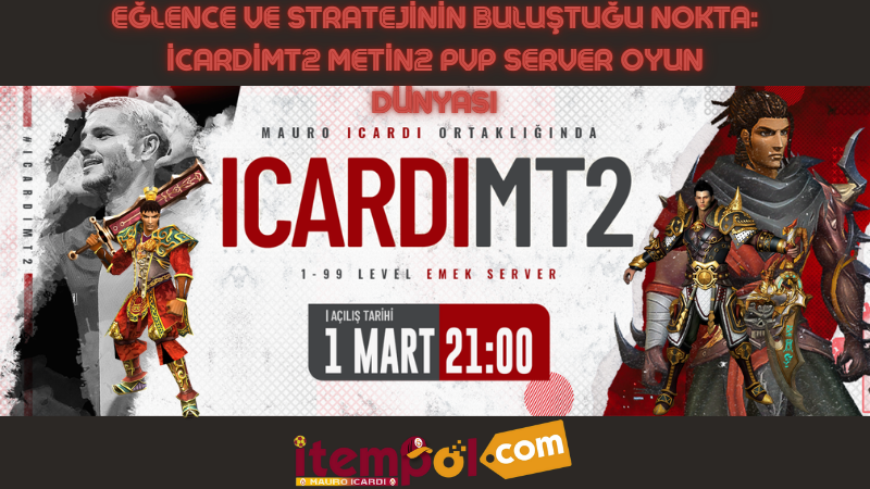 Where Entertainment and Strategy Meet: İcardi Mt2 Metin2 PVP Server Game World