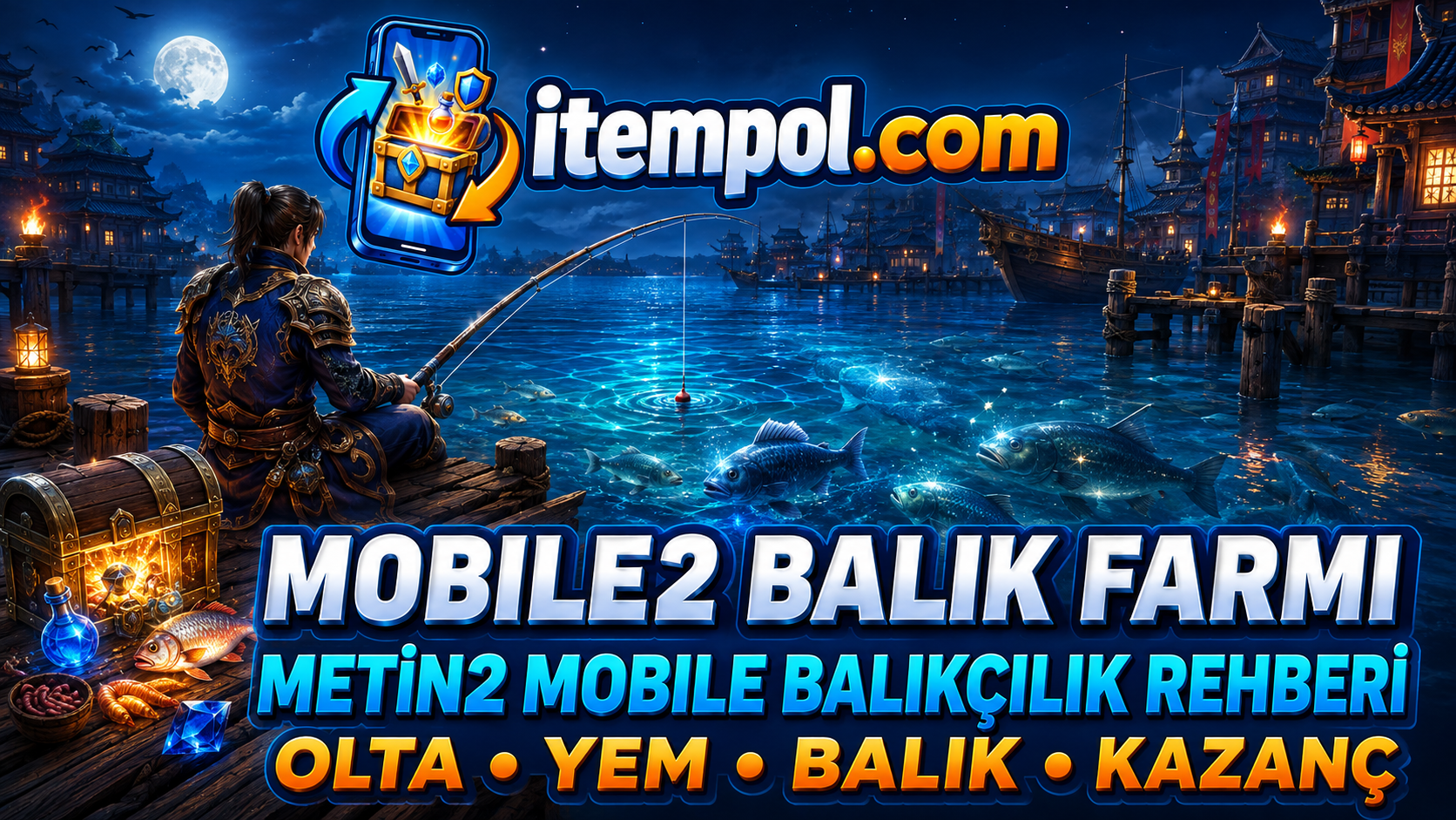 Mobile2 balık farmı, Metin2 Mobile balıkçılık, Mobile2 Global balık, Mobile2 olta geliştirme, itempol.com