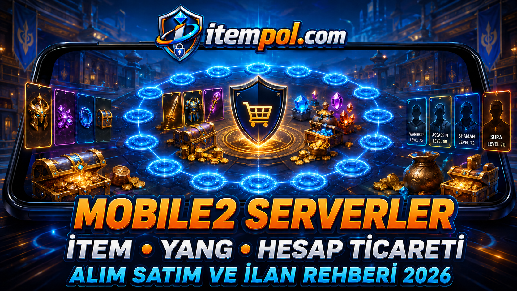 Mobile2 item ticareti, Mobile2 Yang ticareti, Mobile2 hesap alım satım, Metin2 Mobile ilanları, itempol.com