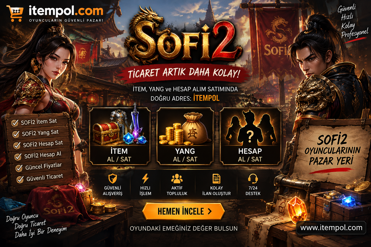 SOFİ2, SOFİ2 Mobile, SOFİ2 İtem, SOFİ2 Yang, SOFİ2 Hesap, SOFİ2 Ticaret, SOFİ2 Hesap Satışı, SOFİ2 İtem Satışı