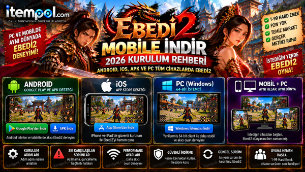 Haber Etiketi: Ebedi2 Mobile İndir 2026: Android, iOS, APK ve PC