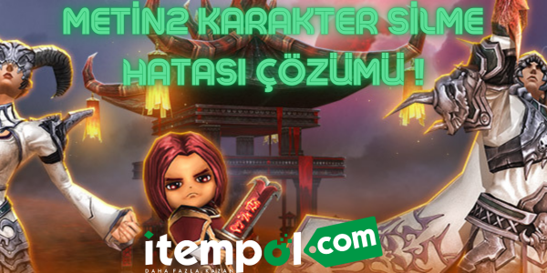 Metin2 Karakter Silme Hatası Çözümü !