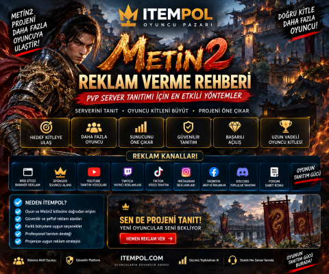Metin2 Reklam Verme ve Sponsor Reklam 2026