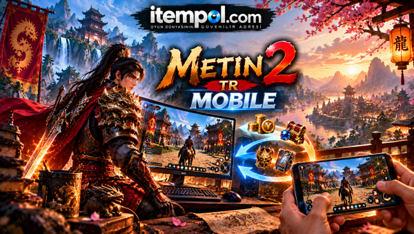 Metin2 TR Mobile Çıkarsa Hesaplar Ne Olacak? Yang, Won ve İtem 2026