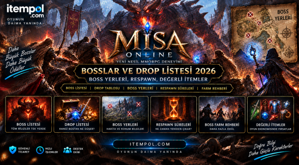 Misa Online Bosslar, Misa Online Boss Drop, Misa Online Boss Listesi, Misa Online Boss Yerleri, Misa Online Drop Listesi