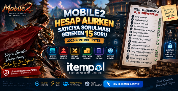 Mobile2 Hesap Alırken Satıcıya Sorulması Gereken 15 Soru – 2026