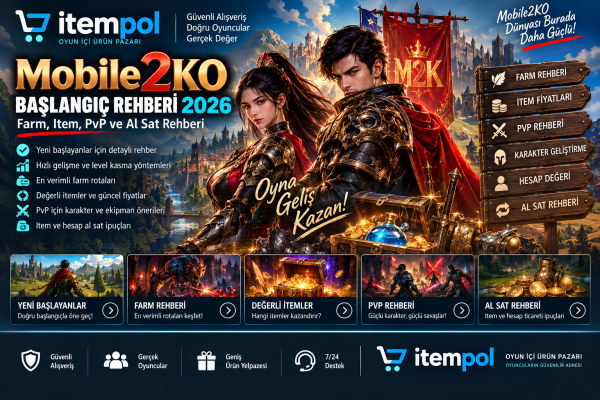 Mobile2KO Başlangıç Rehberi 2026 – Farm, Item, PvP ve Al Sat