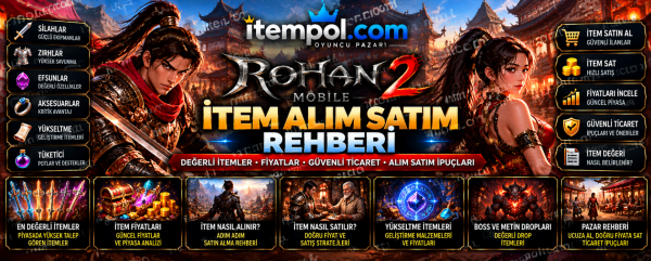 Rohan2 Mobile Yang Alım Satım ve Fiyat Rehberi 2026
