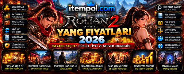 Rohan2 Mobile Yang Fiyatları 2026: 1M Yang Kaç TL?