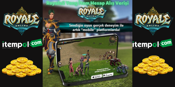 Royale2 Yang İtem Hesap Alış Verişi