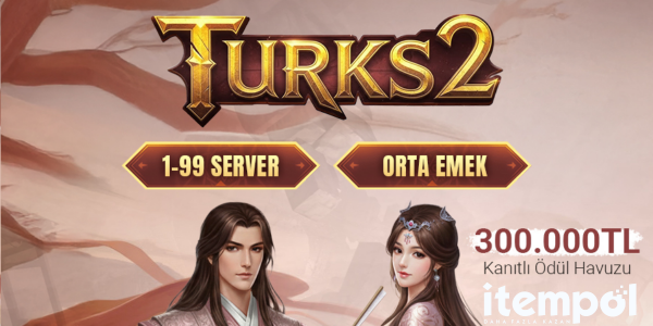 Turks2 1-99 Orta Emek 12.12.2025 de açılıyor.