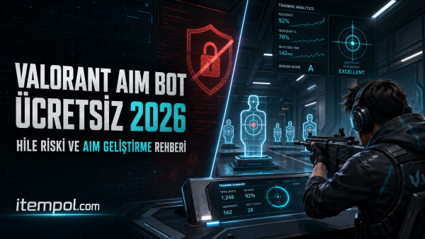 Valorant Aim Bot ve Aim Geliştirme