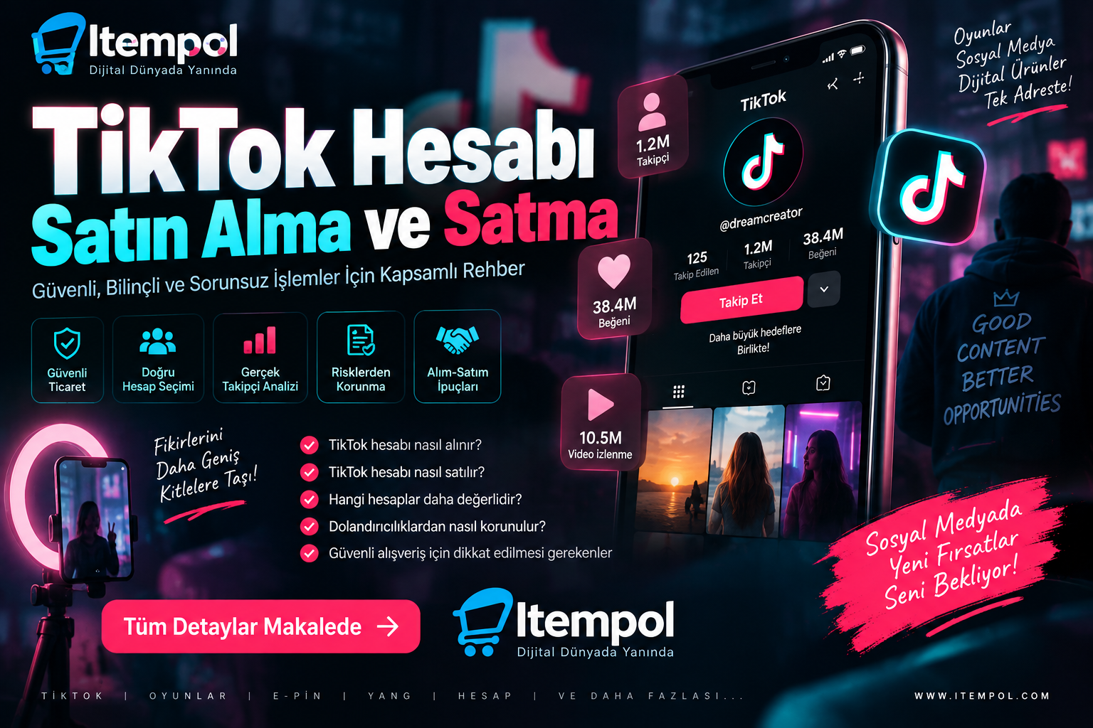 TikTok Hesap Alım Satım