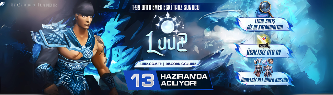 Luu2 13 Haziranda Açılıyor